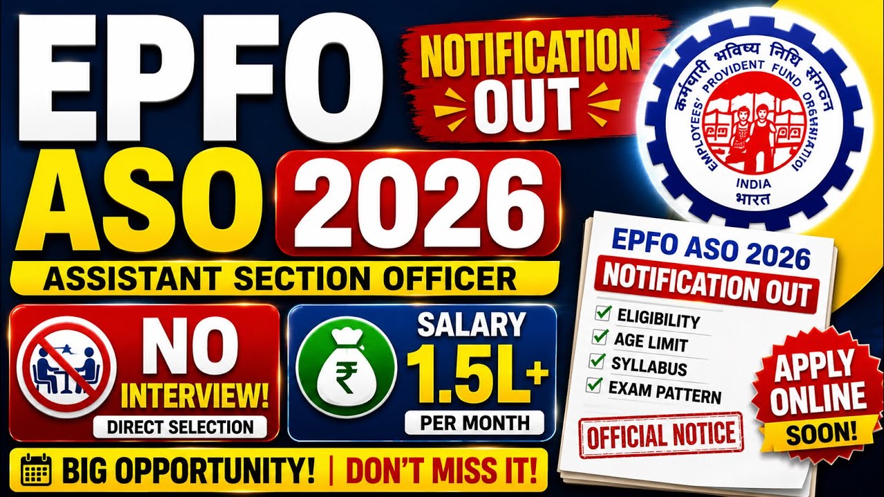 🔥EPFO ASO Recruitment 2026 | EPFO ASO NOTIFICATION 2026 | Government Job Vacancy 2026 |EPFO ASO 2026