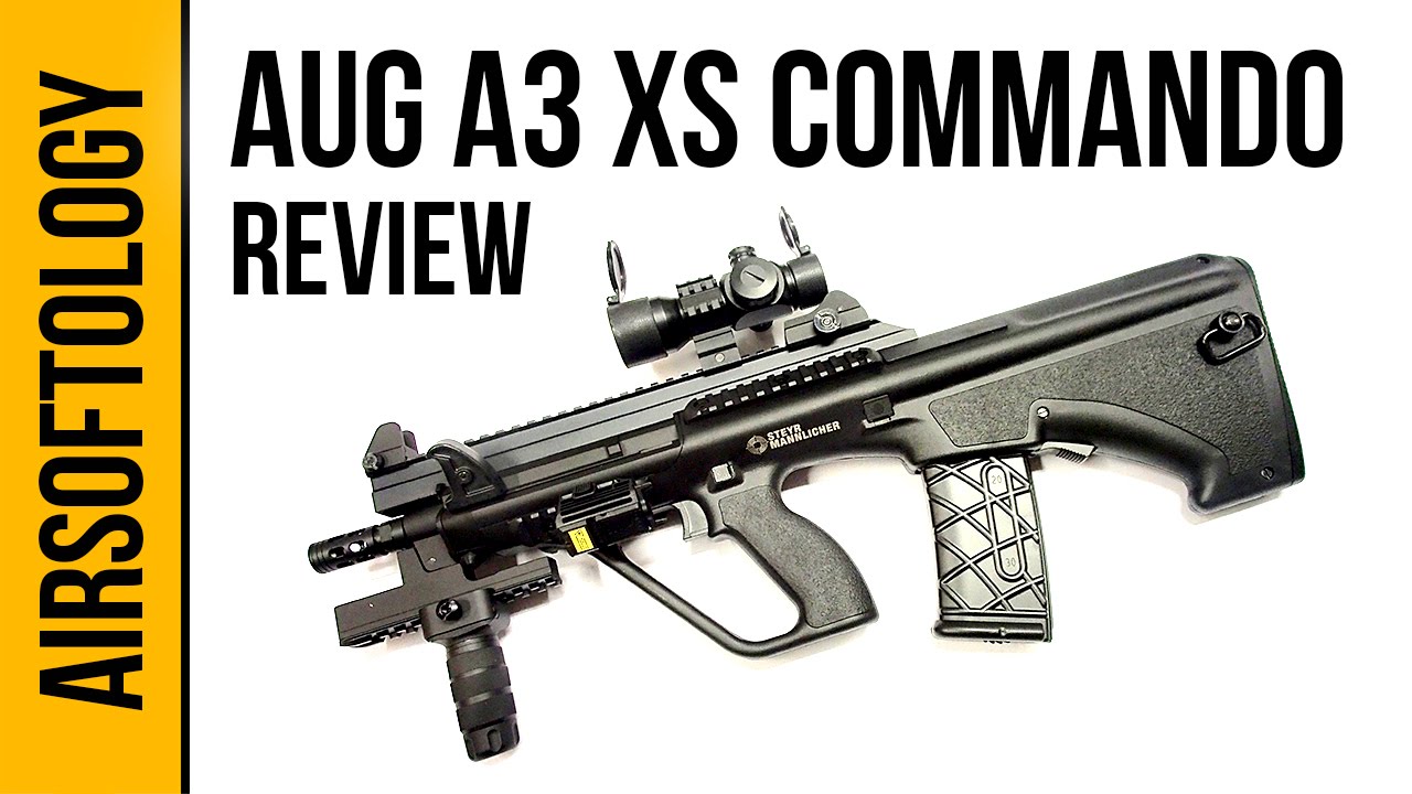 Steyr AUG A3 XS Commando by ASG | Airsoftology Review