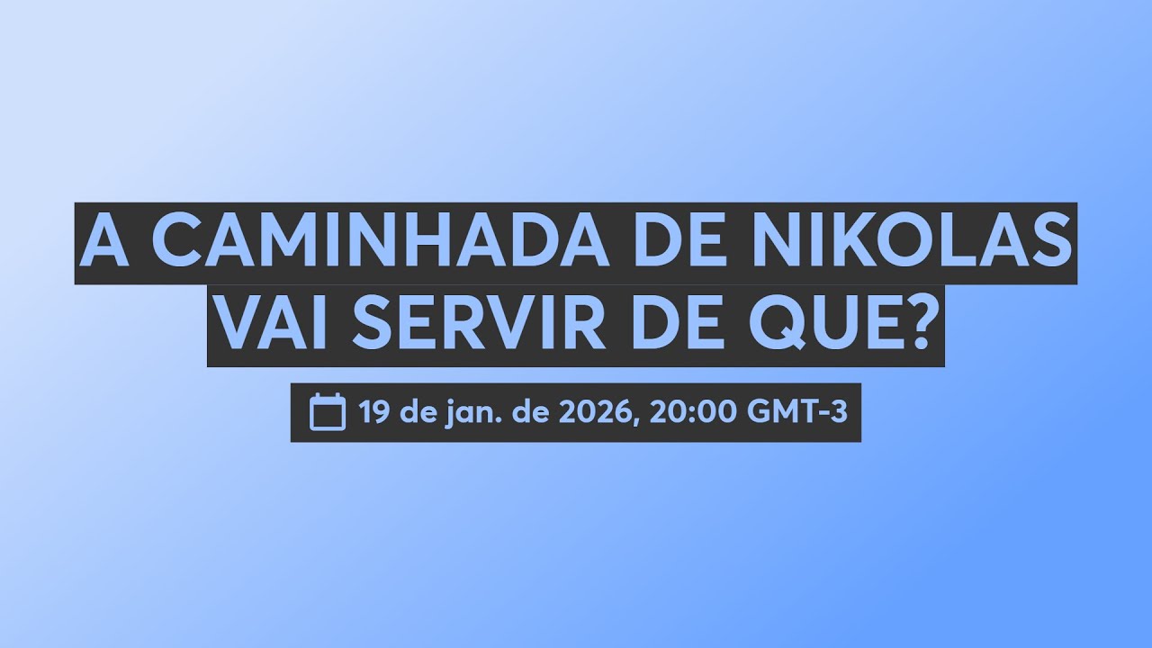 A CAMINHADA DE NIKOLAS VAI SERVIR DE QUE?