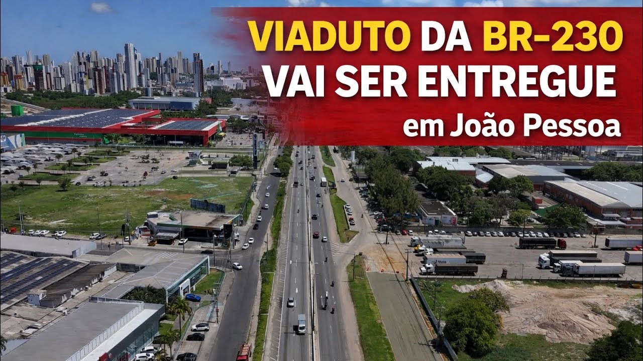 Ministro dos Transportes anuncia entrega de viaduto na triplicação da BR-230 na grande João Pessoa 