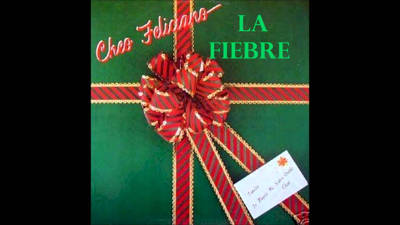 Cheo Feliciano, La fiebre
