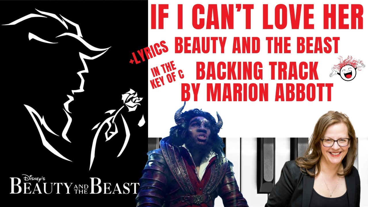 If I Can't Love Her (Beauty And The Beast) - Backing Track & Lyrics 🎹 *C*