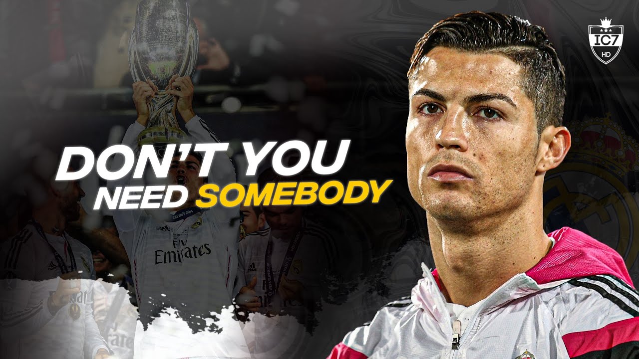 Cristiano Ronaldo • Don't You Need Somebody • Skills & Goals - 2015 | HD