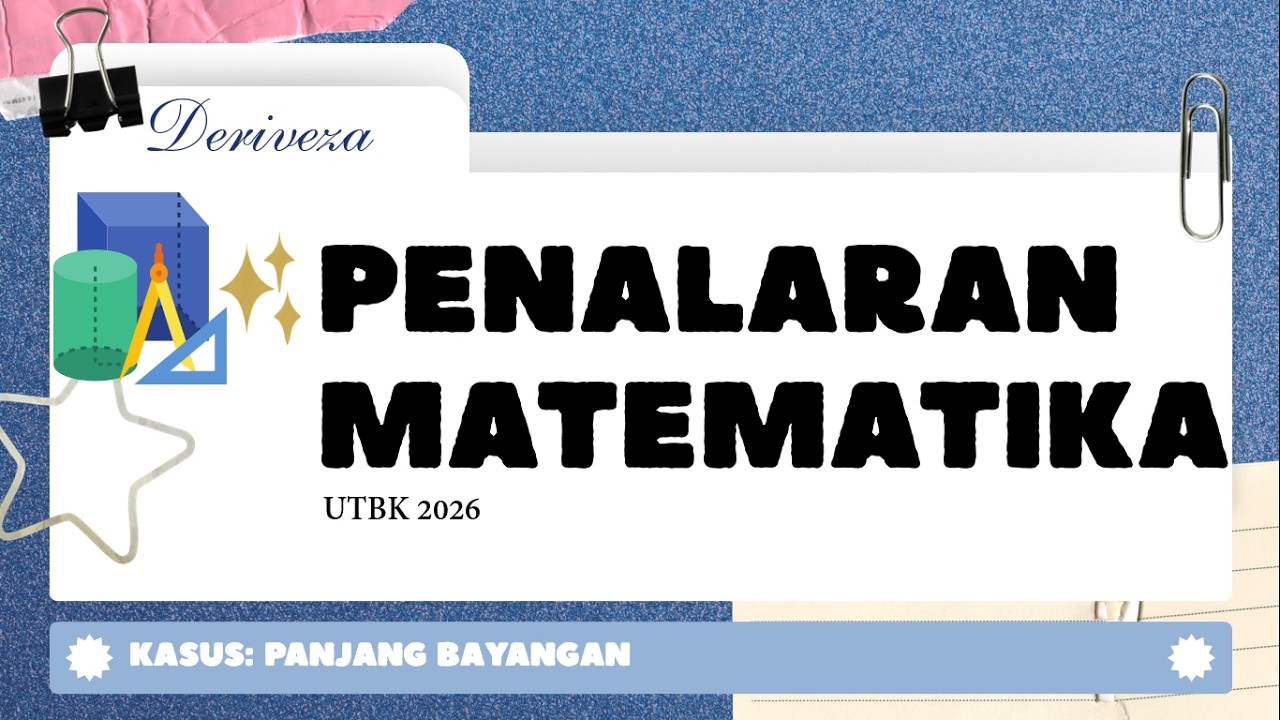 UTBK 2026 | Penalaran Matematika - Panjang Bayangan