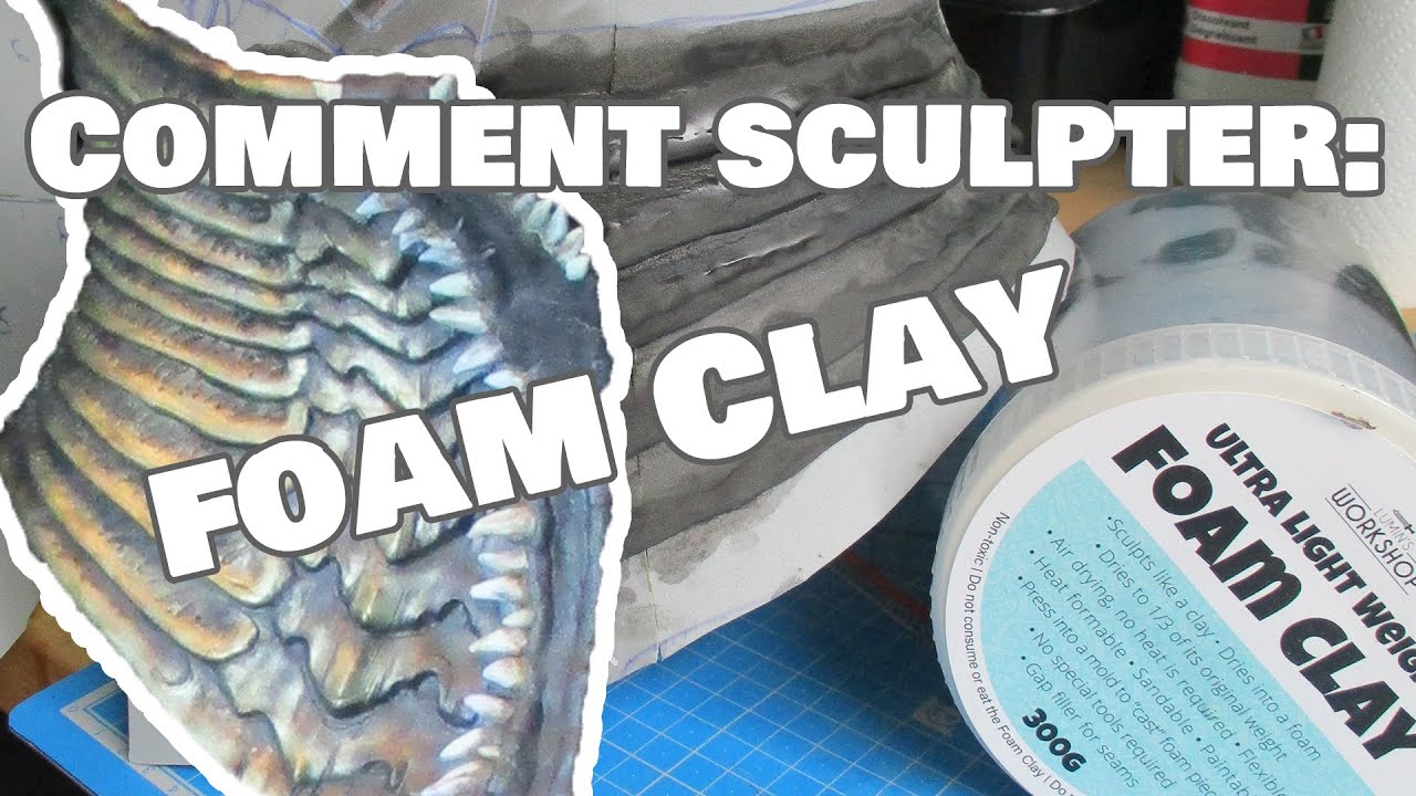 COMMENT utiliser la Foam Clay en cosplay