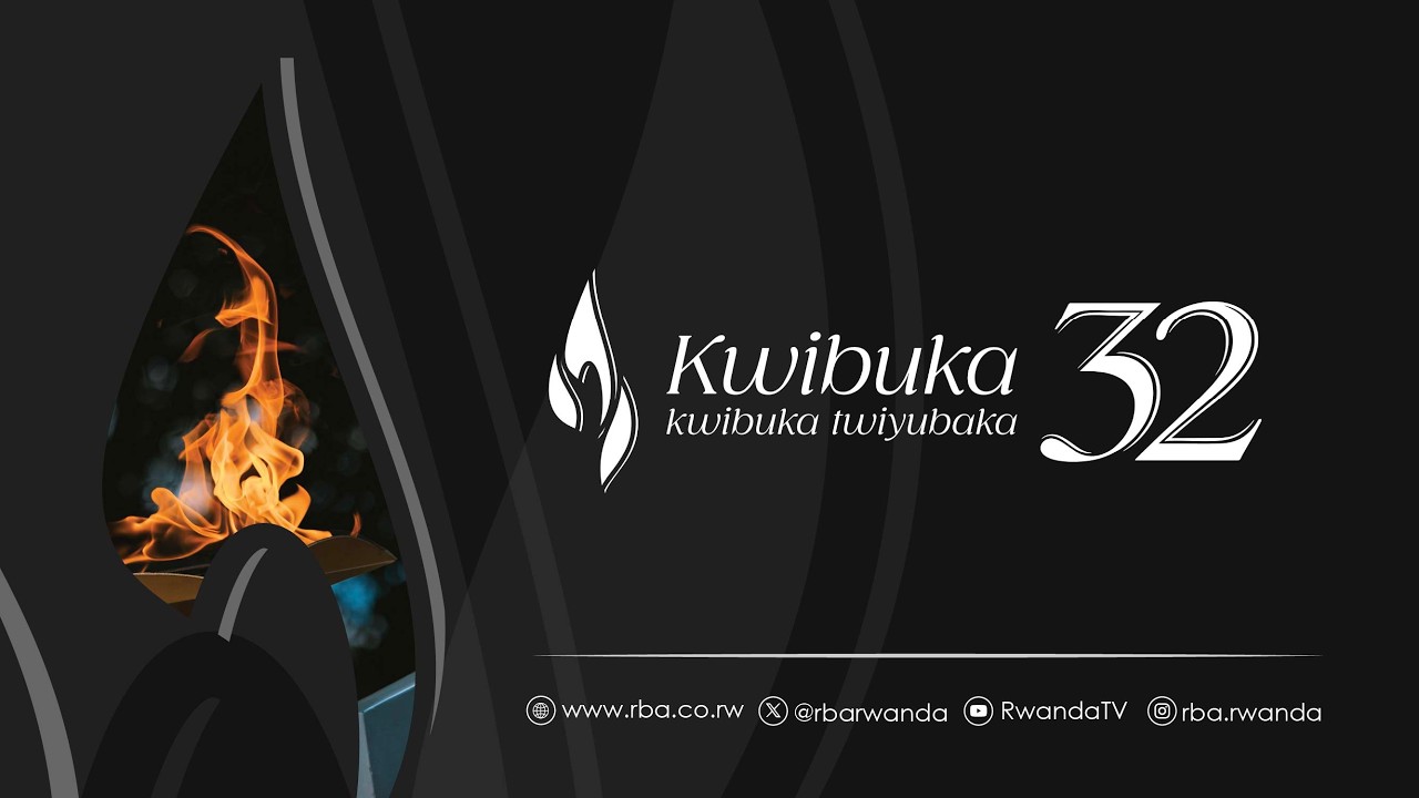 #Kwibuka32: RwandaTV LIVE