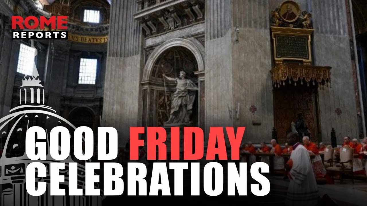 Good Friday Celebrations at the Vatican