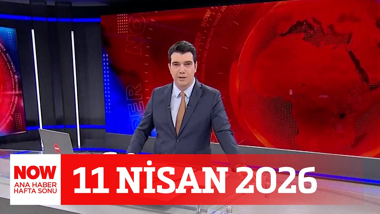 Ara se&ccedil;im restleşmesi... 11 Nisan 2026 Ozan G&uuml;ndoğdu ile NOW Ana Haber Hafta Sonu