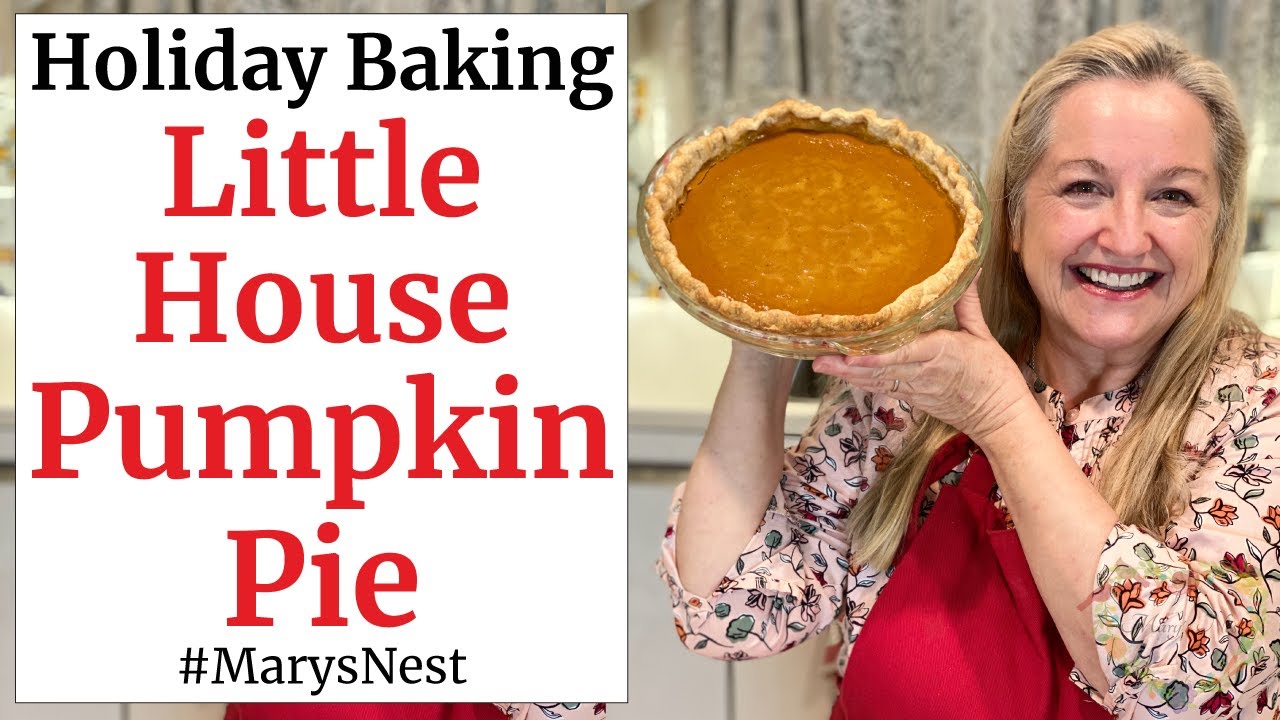 Little House on the Prairie Cookbook Pumpkin Pie Recipe - Just Like Ma Ingalls Made!