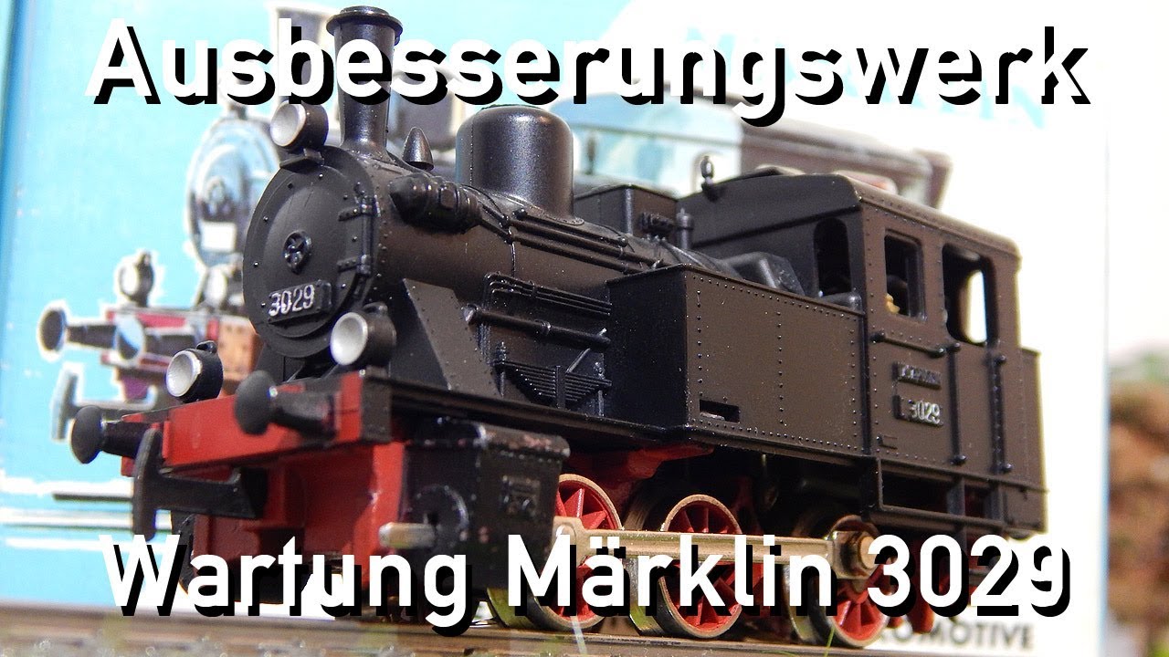 Ausbesserungswerk H0 Märklin Wartung und Pflege 3029