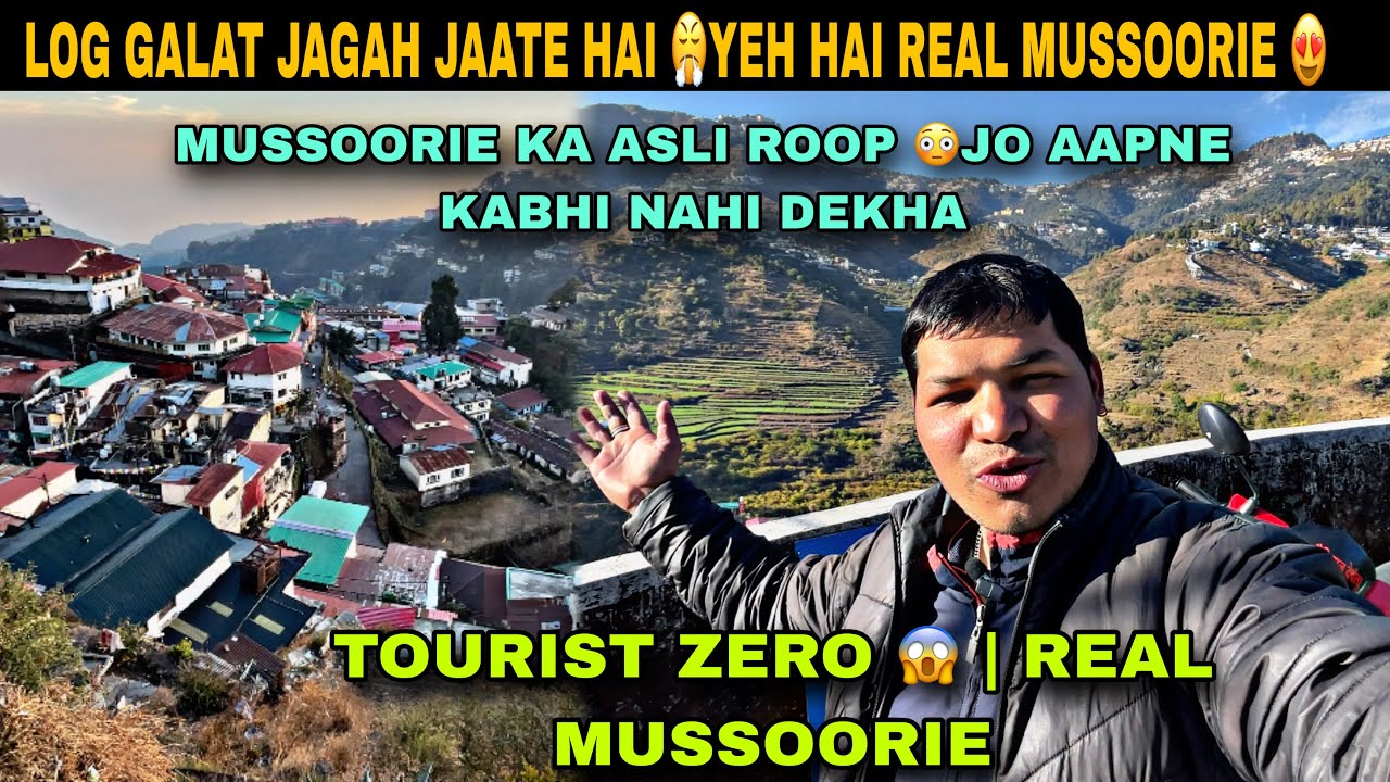 Mussoorie Mein Yeh Jagah Dekh Ke Hairaan Ho Gaye 😱 | Tourist Zero 🥵 KABHI NAHI DEKHA 