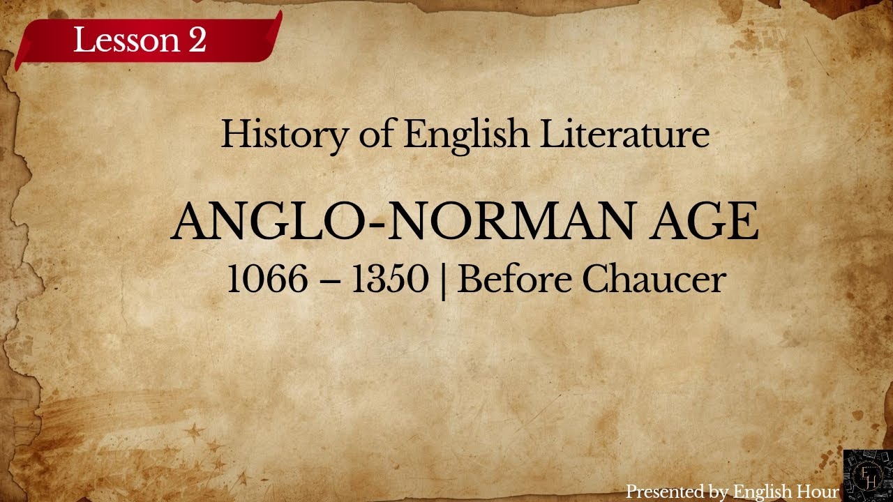 Anglo-Norman Age Explained Clearly | History of English Literature | Age Before Chaucer