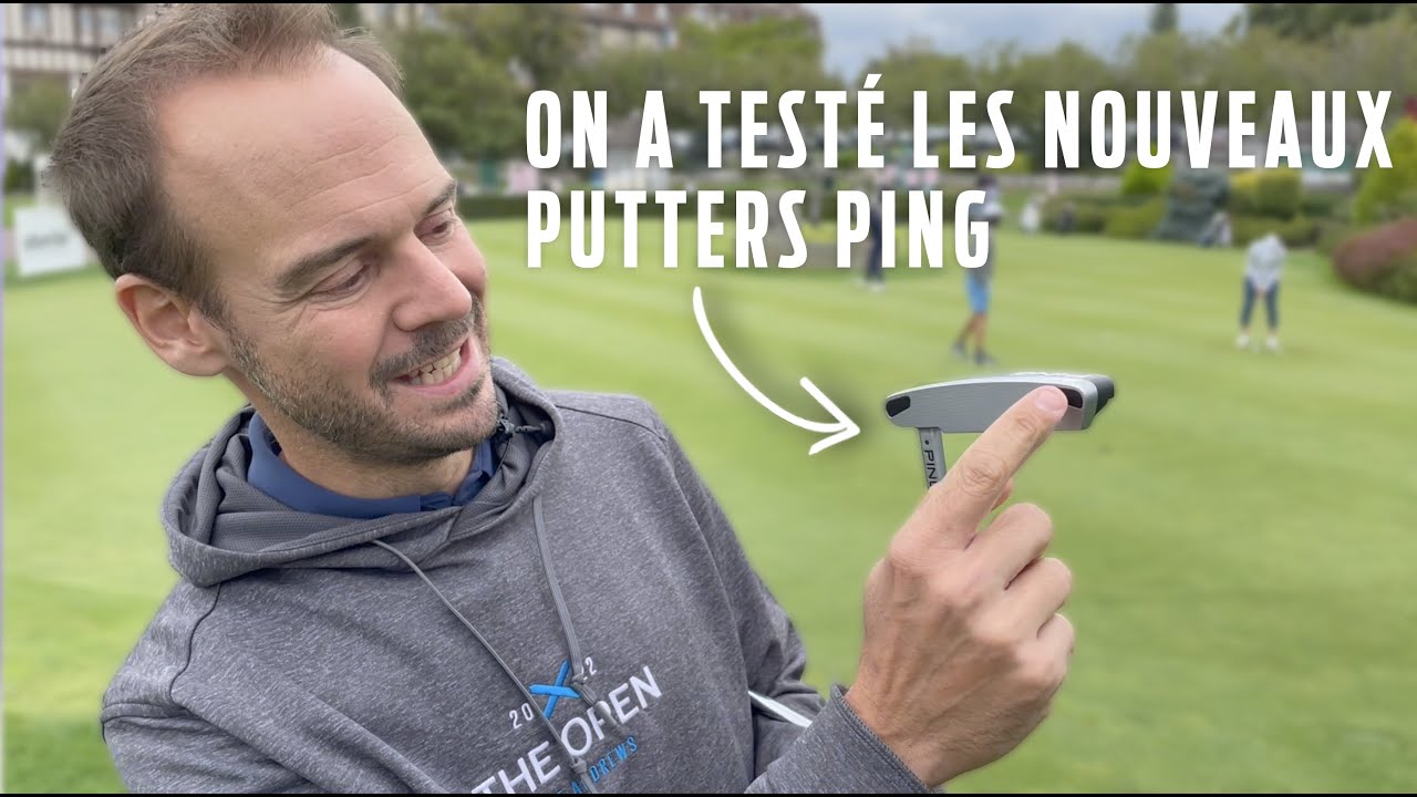 PUTTERS PING GOLF : DEUX NOUVELLES FACES, LE TEST, NOTRE VERDICT