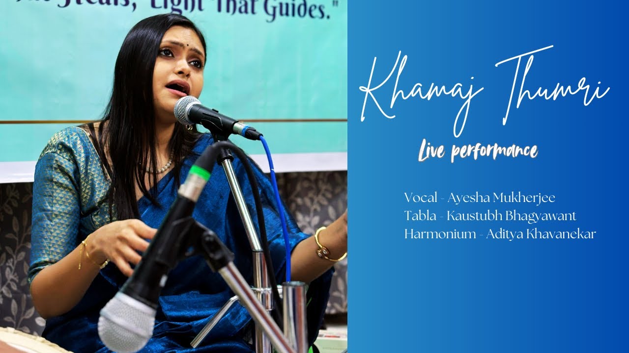 Khamaj Thumri | kaahe karat mose | jhaptaal | Live performance