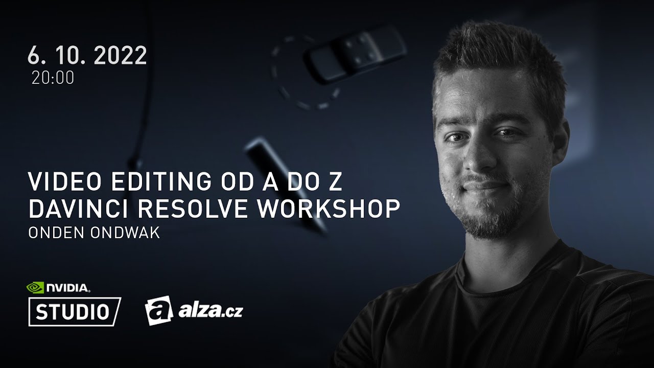 Video editace od A do Z  |  Davinci resolve - Nvidia Studio Workshop