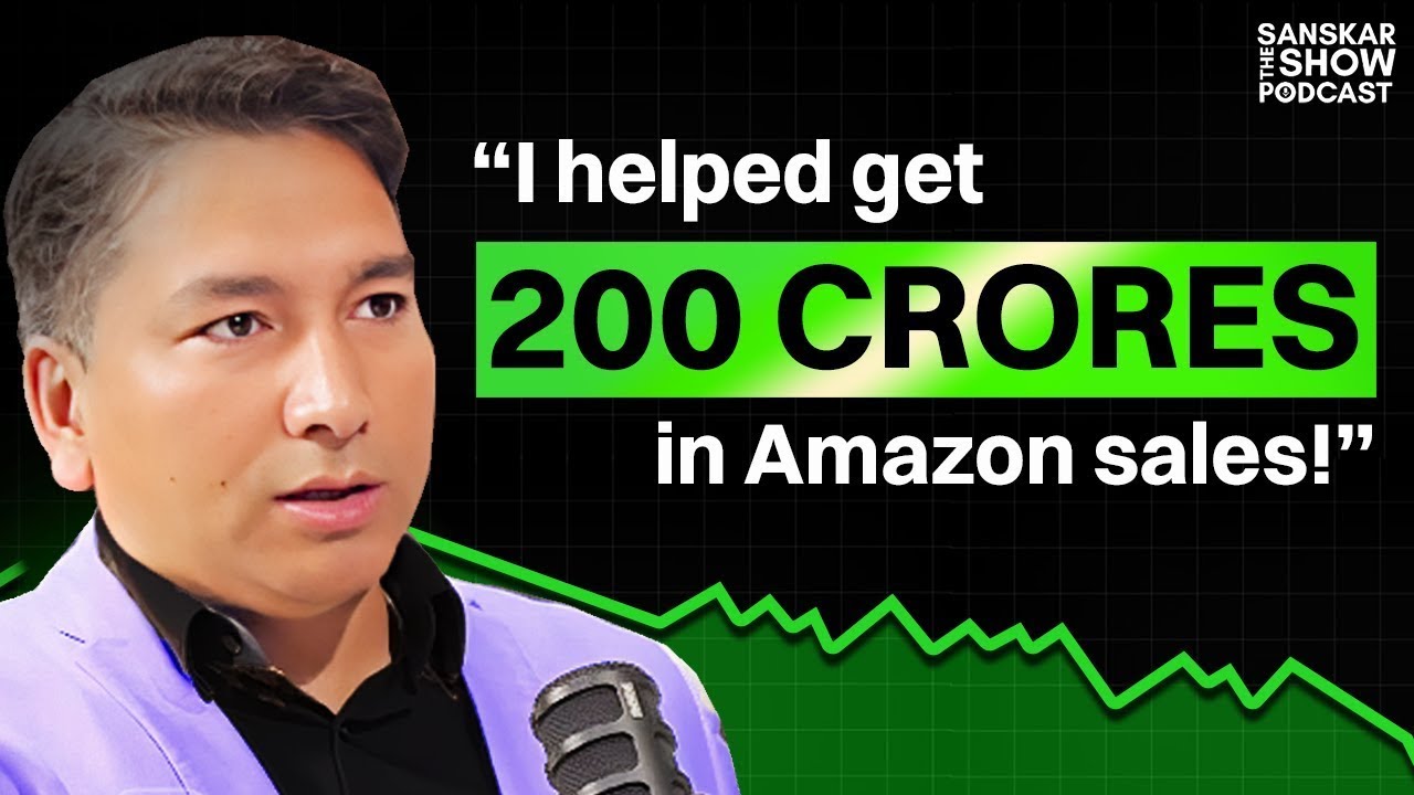 How To Get More Sales on Amazon - Amazon Selling Masterclass | #211 The Sanskar Show