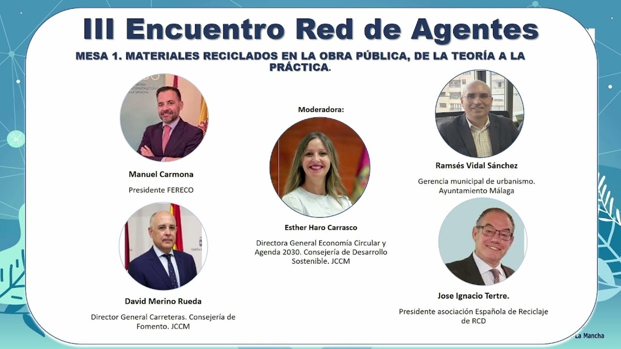 III Encuentro Red de Agentes de Economía Circular CLM. 2ª parte.