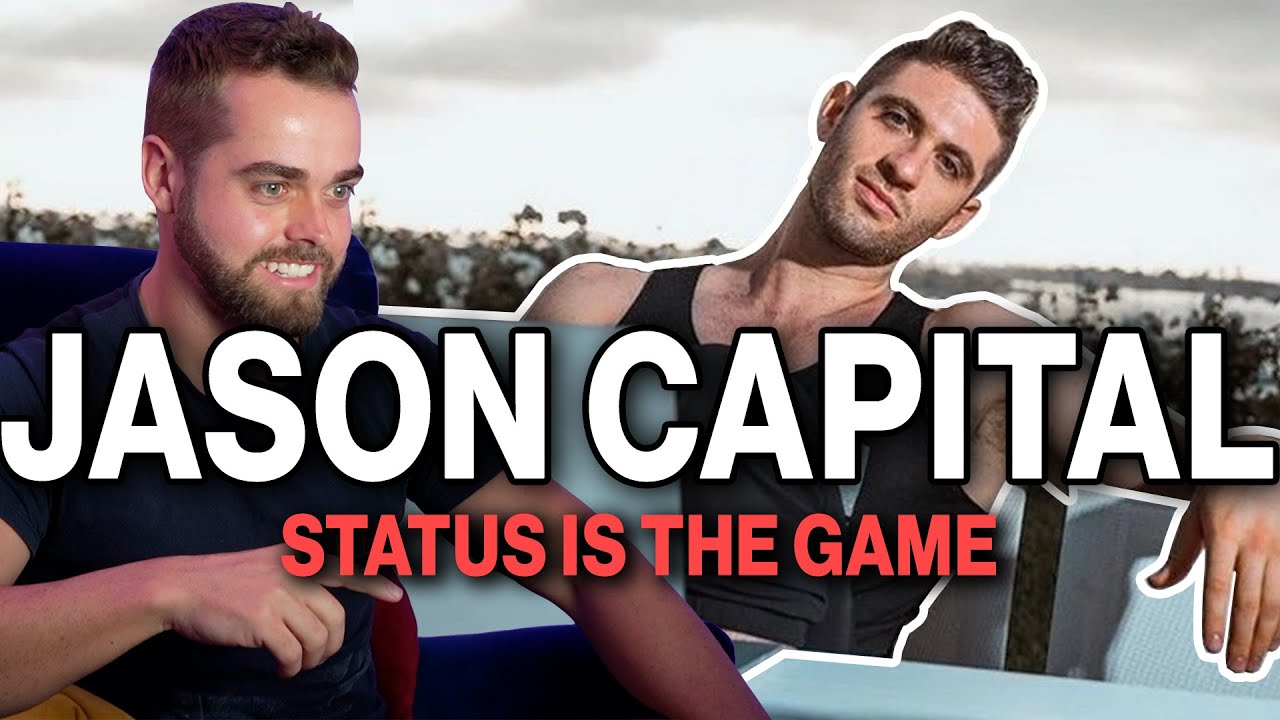 Jason Capital: Your Dating Problems Are Self Marketing Problems