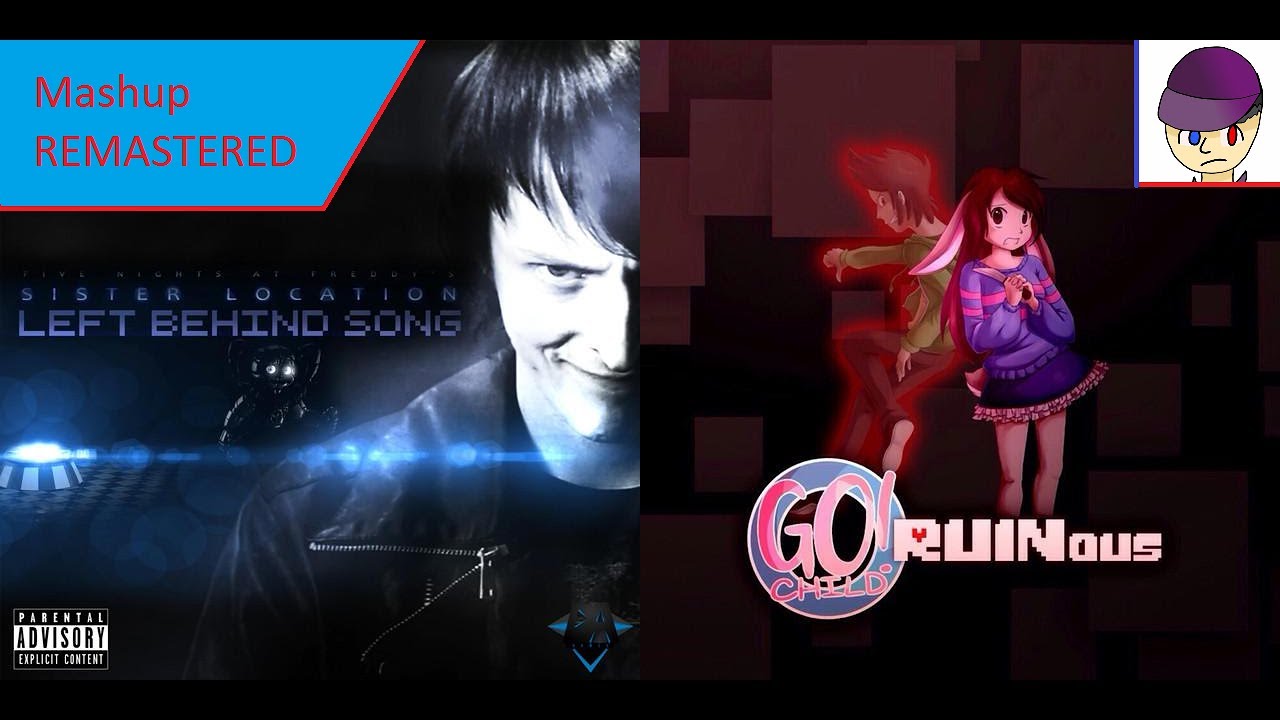MASHUP REMASTERED | Go! Child Vs. DAGames - Leaving Chara Behind | C013 Huff