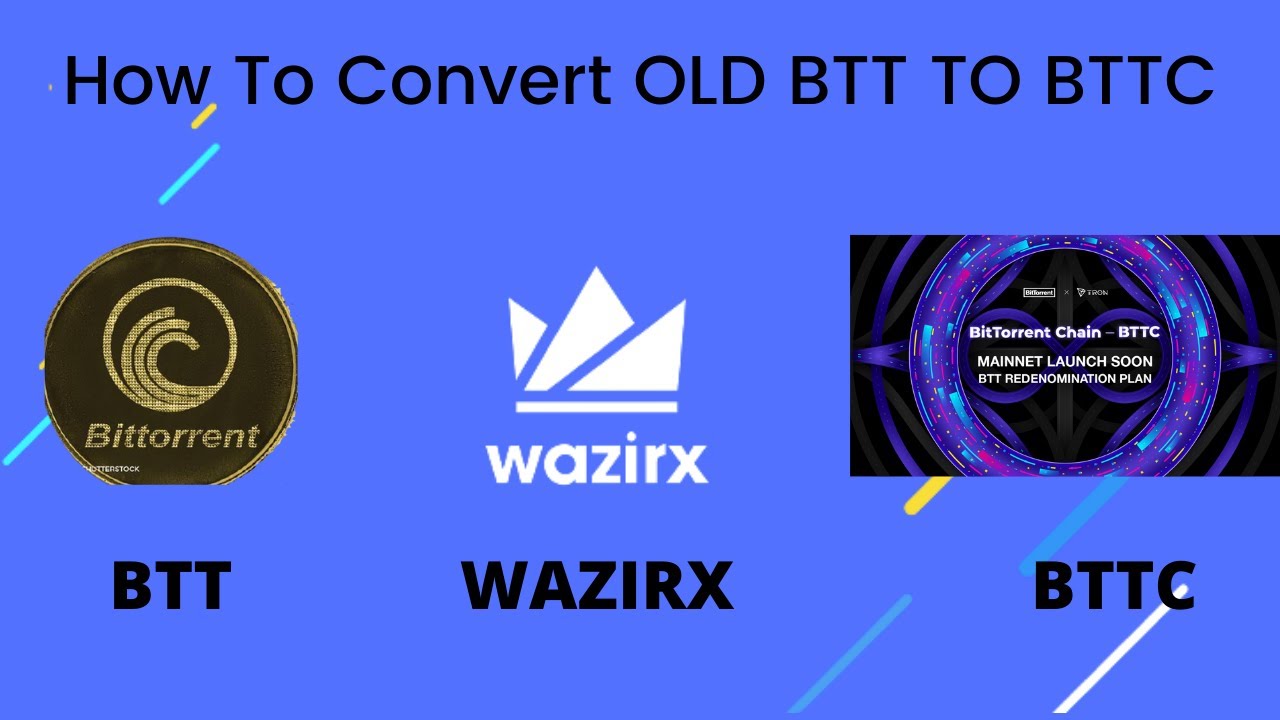 HOW TO CONVERT OLD BTT COIN TO BTTC  FROM WAZIRX [IN HINDI] || EASILY EXPLAINED || VERY URGENT ⏱⏱