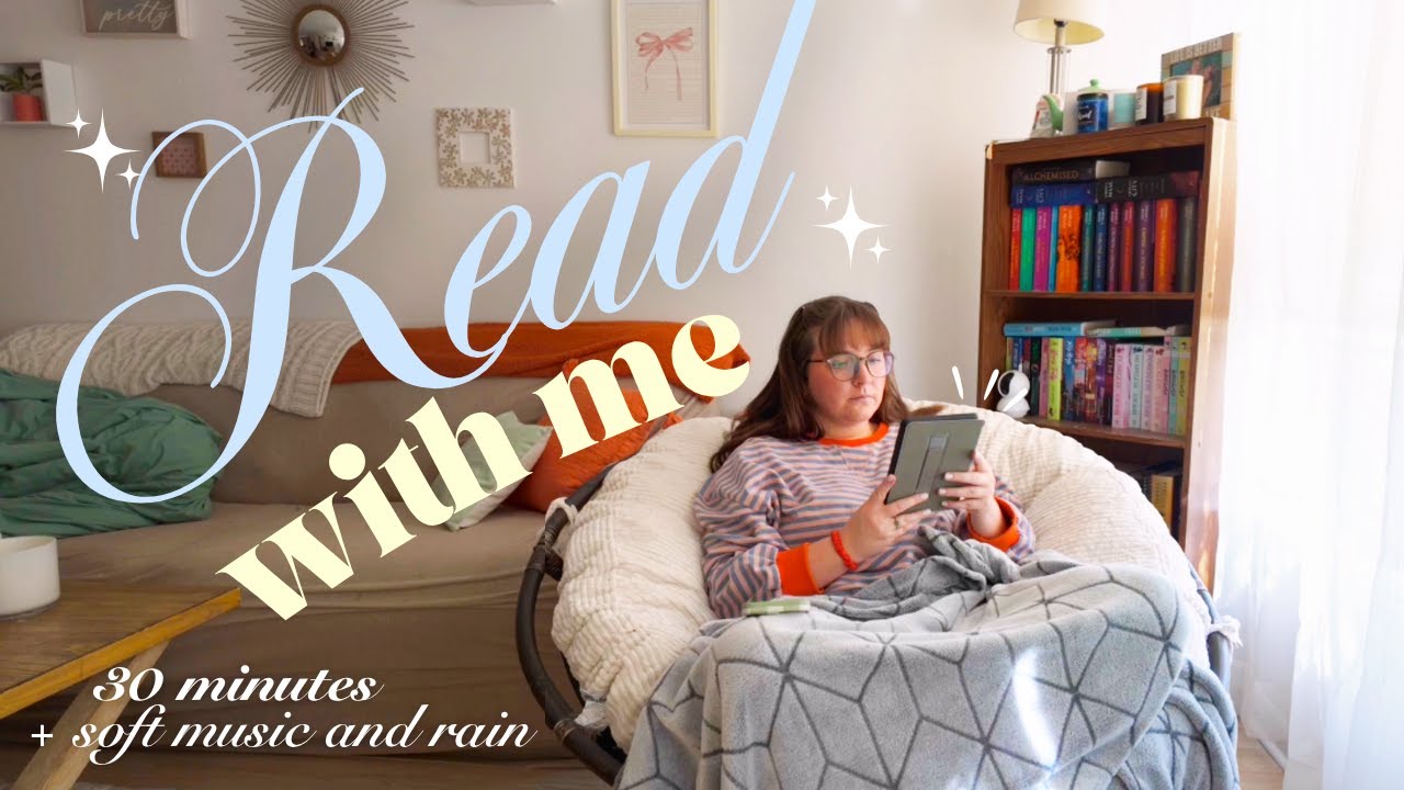 read with me for 30 minutes 📖🕯️⏰✨ body doubling, no talking, ambient music & rain