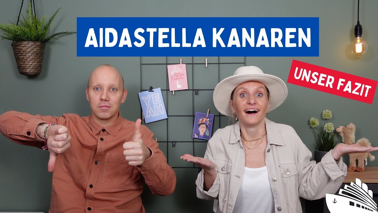 AIDAstella Kanaren mit Madeira + Marokko | FAZIT | ERFAHRUNGEN | BABYTIPPS