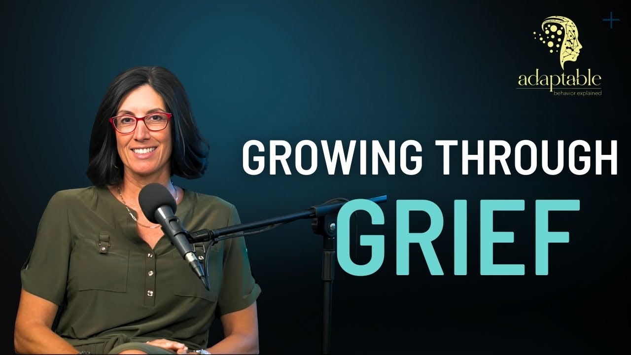 Growing through Grief