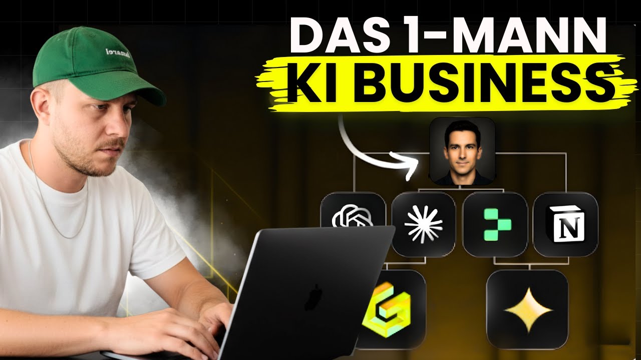 So baust du ein 1-Mann Business mit KI auf! (Komplette Anleitung)