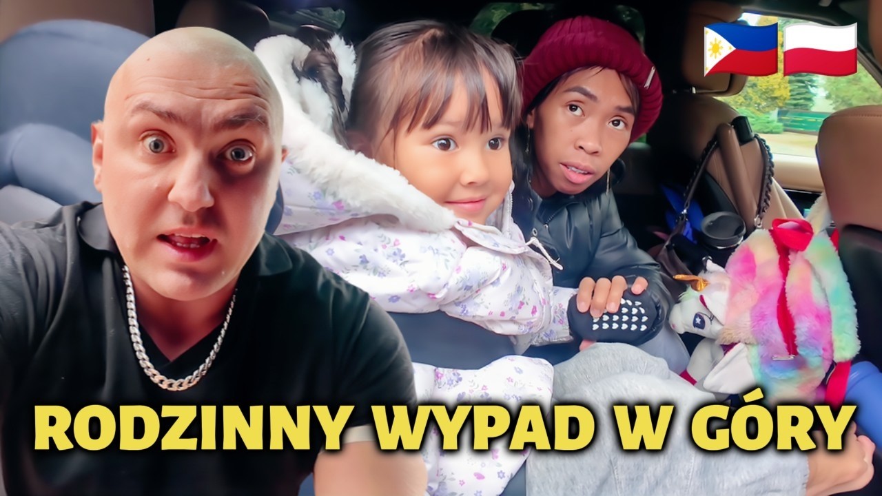 Rodzinny wypad w g&oacute;ry 🇵🇭🇵🇱