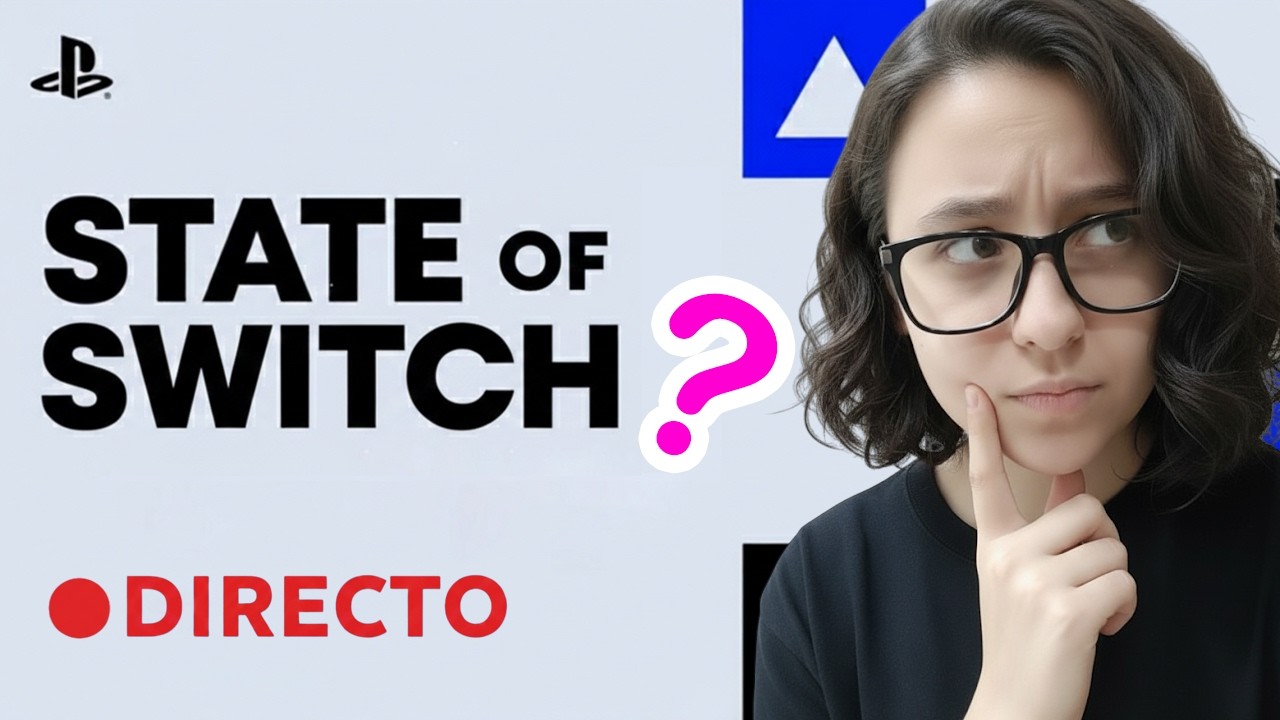 🔴 REACCIÓN al STATE OF PLAY en DIRECTO 🎮🔥 ¿Algo para SWITCH? 👀