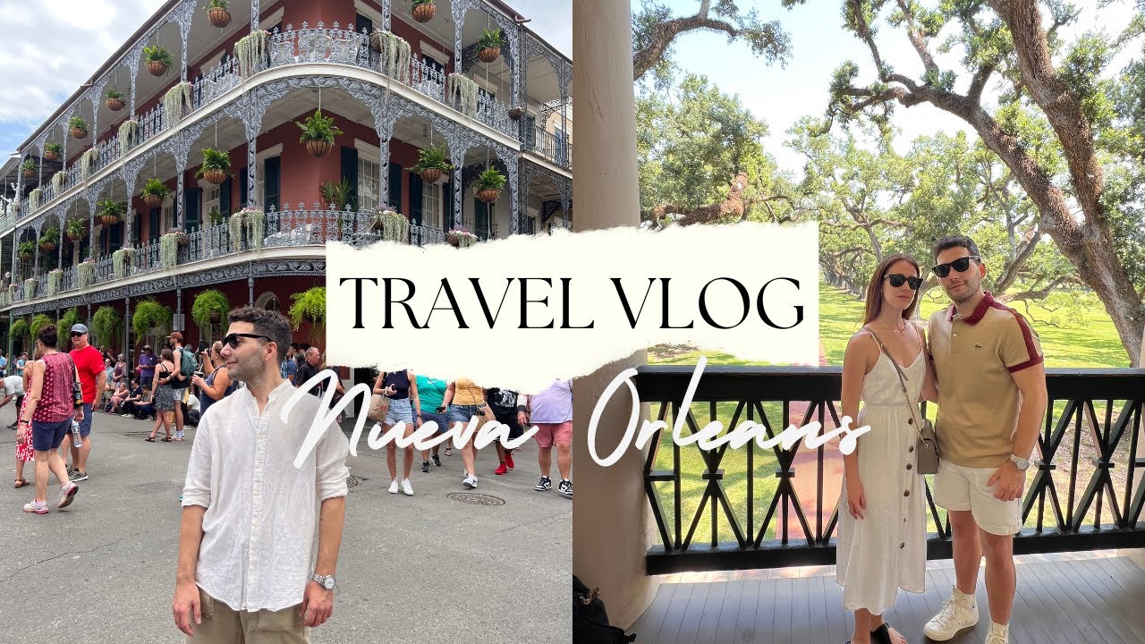 🇺🇸 3 D&Iacute;AS EN NUEVA ORLEANS | Vlog: Viaje de fin de semana en EEUU | Los Chous