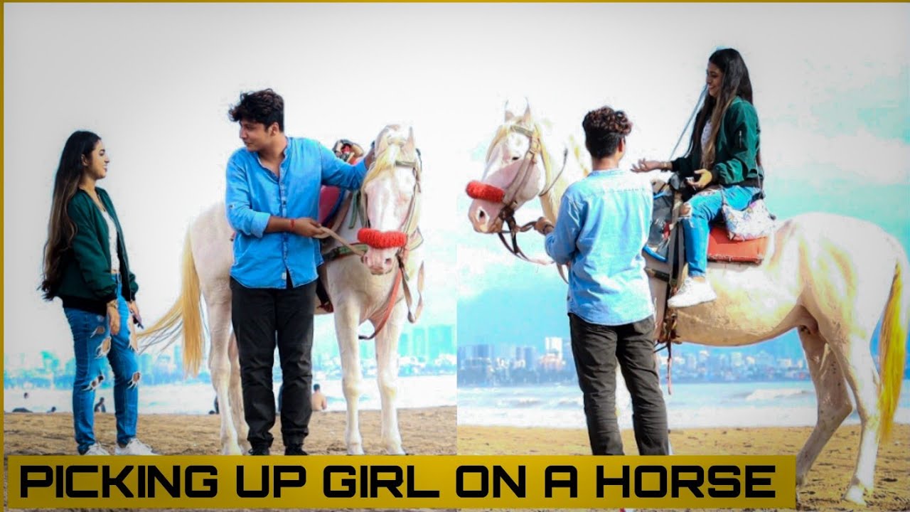 PICKING UP GIRL ON A HORSE | MOHIT SAINI
