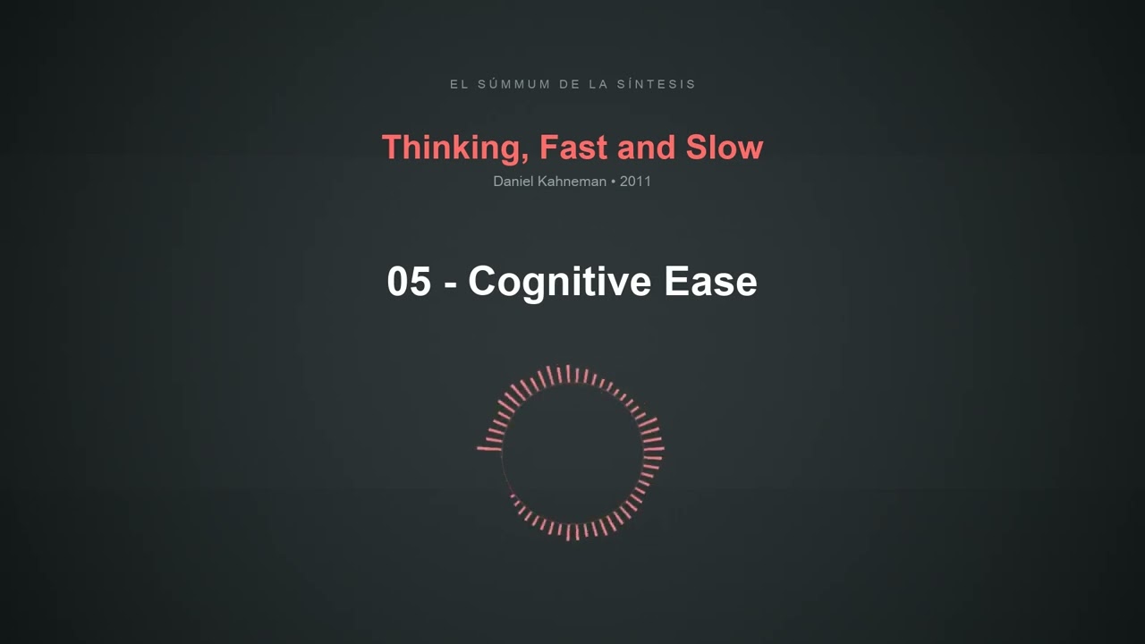 05 - Cognitive Ease