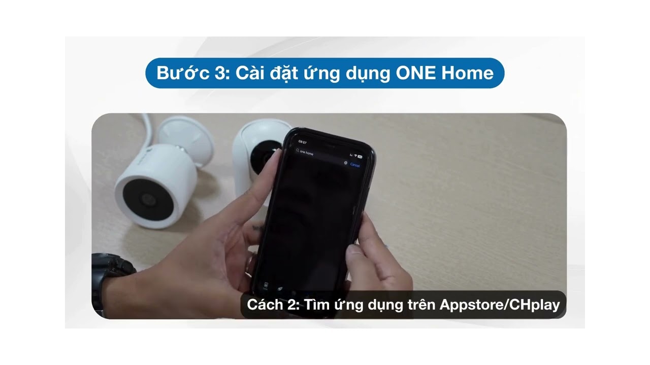 C&aacute;ch c&agrave;i đặt ứng dụng ONE Home