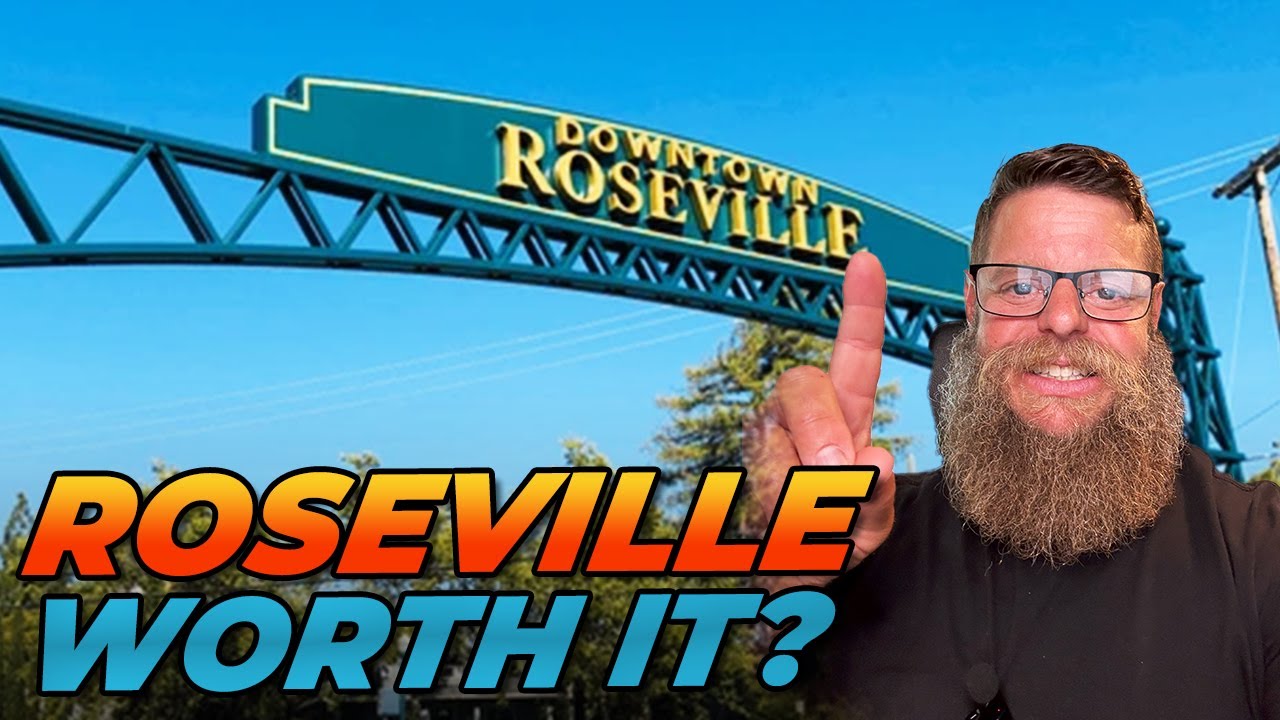 Pros And Cons Of Living In Roseville California: Moving To Roseville | Real Estate In Roseville CA