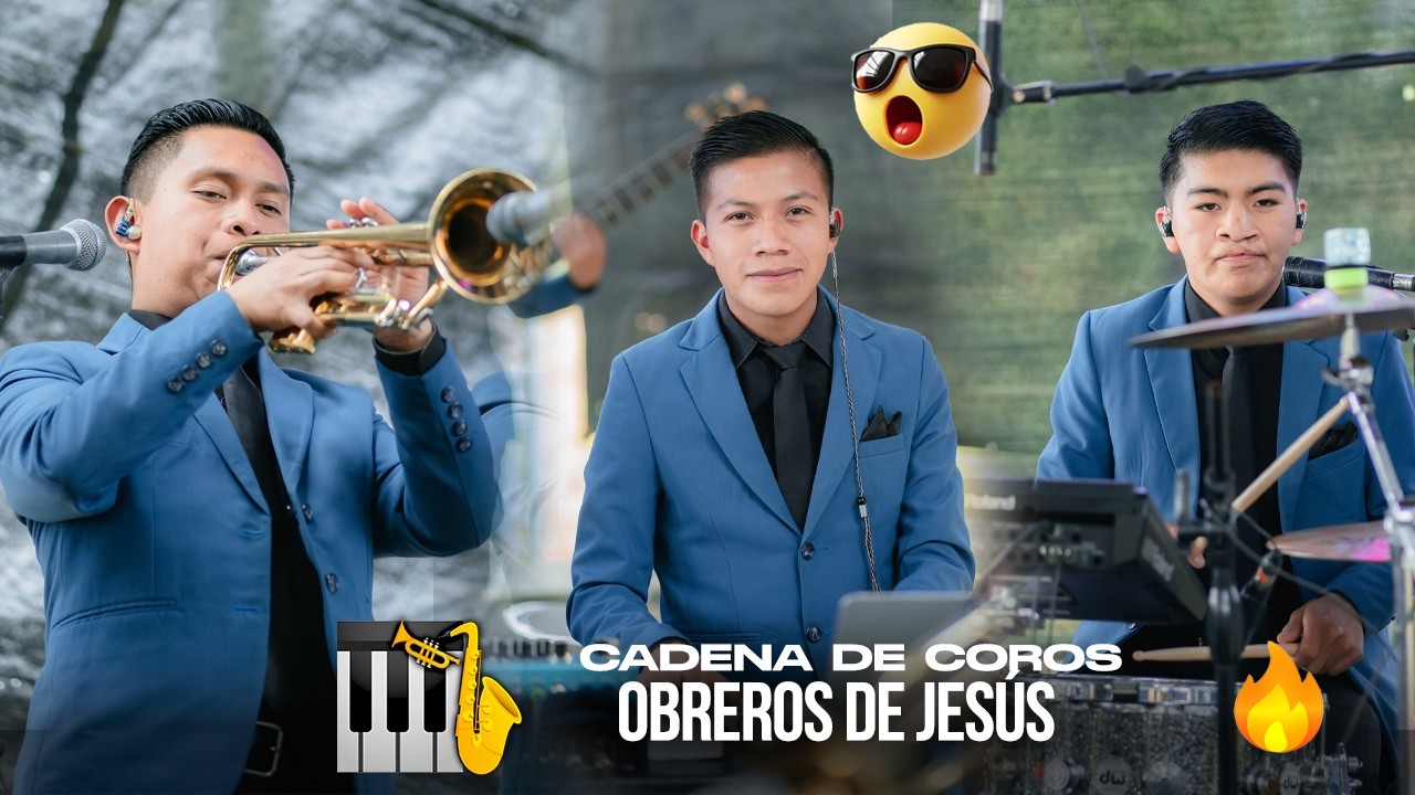 Obreros de Jesús/ Cadena de Coros/ FULL 2,026 🇬🇹🎷🎺🎸🎵 #parte103