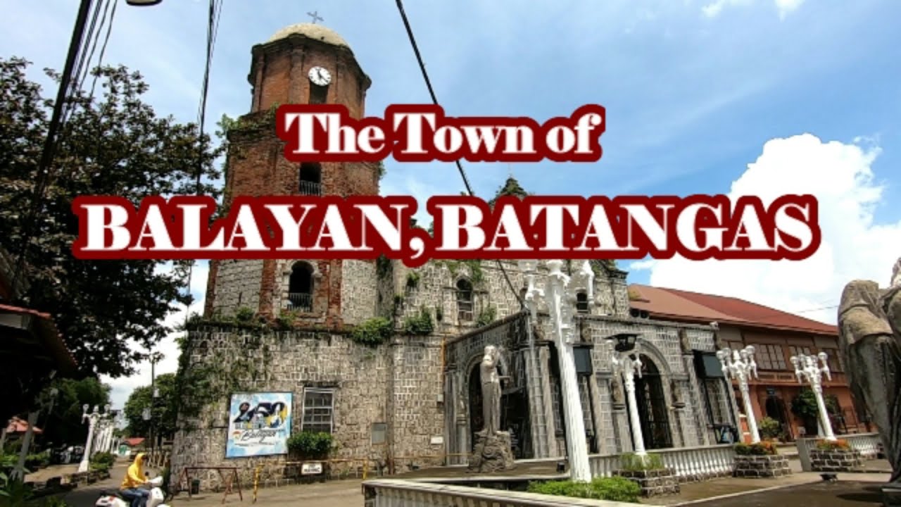 The Town of Balayan, Batangas
