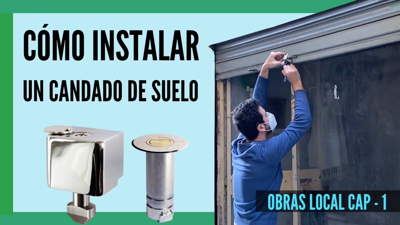 Cómo instalar candado de suelo en persiana metálica - Local de 3.400€ - Parte 3