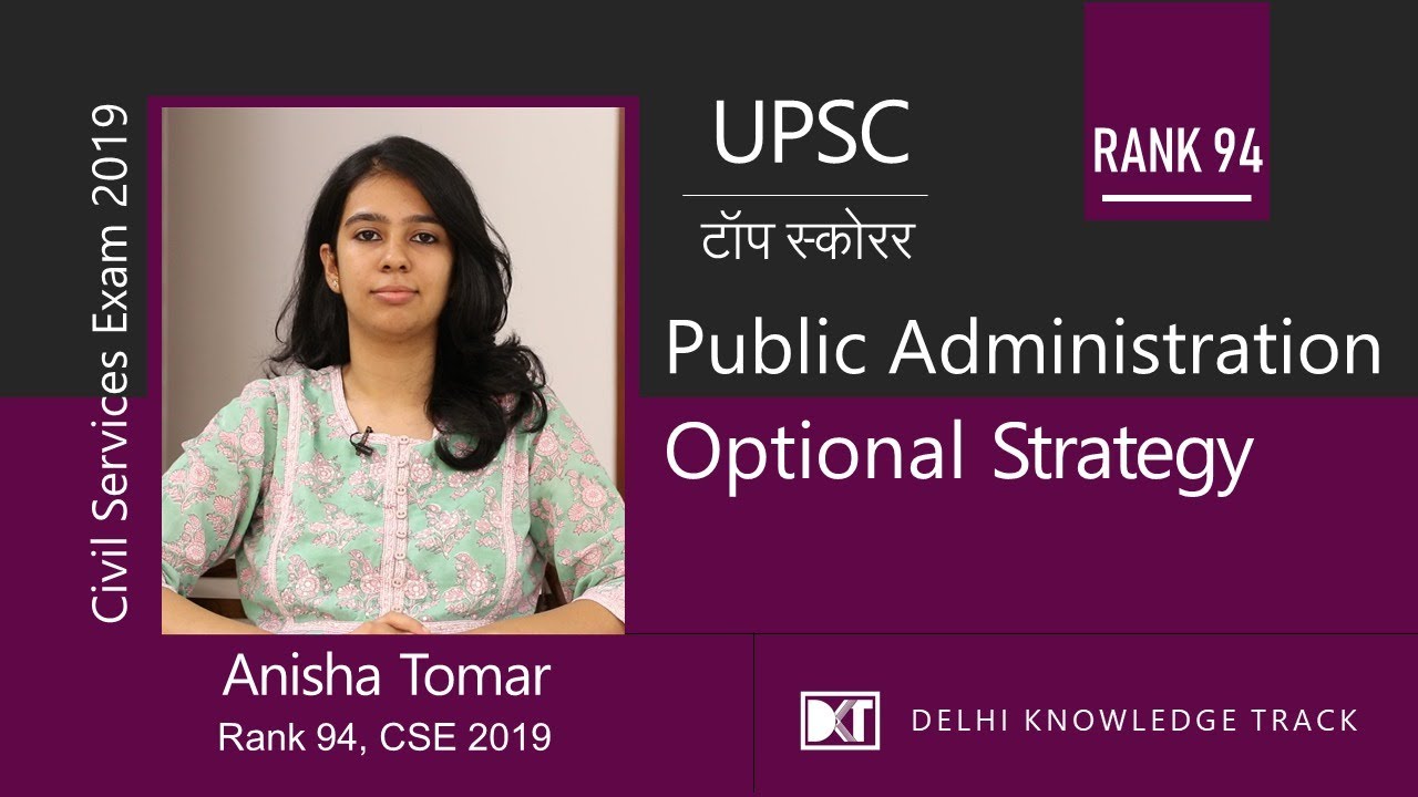 UPSC | Top scorer | Public Administration Strategy | By Anisha Tomar | IFS Batch 2020