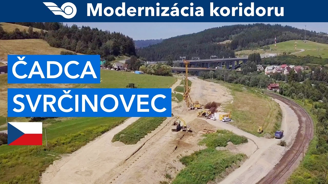 Modernizácia koridoru Čadca - Svrčinovec - št. hranica ČR/SR (august 2023)