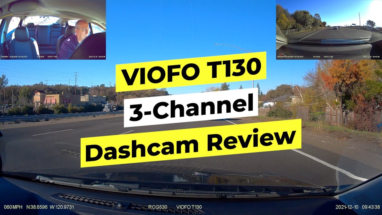 VIOFO T130 3-Channel Dashcam Review