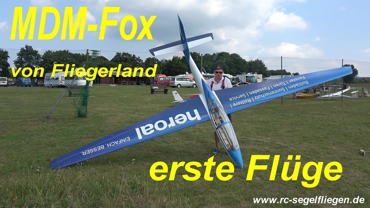 MDM Fox von Fliegerland erste Flüge beim IG-Segelflug Treffen in Schlangen Sony FDR AX 53