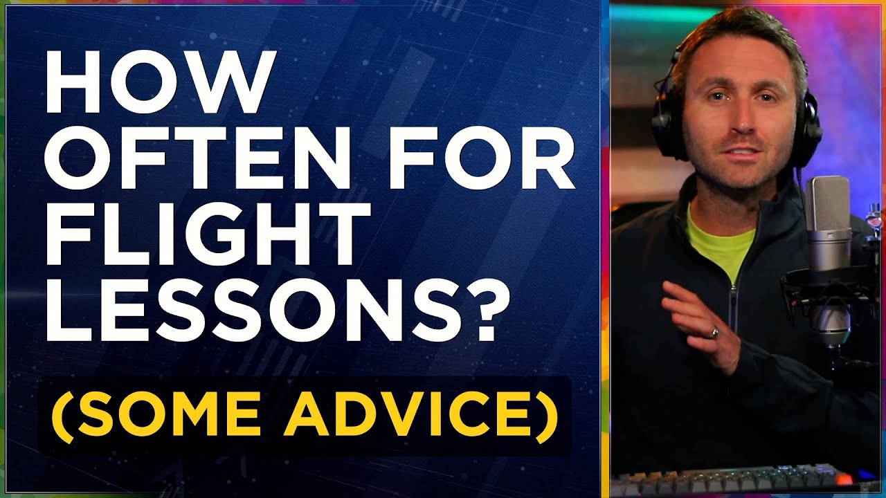 How often should you take flight lessons?