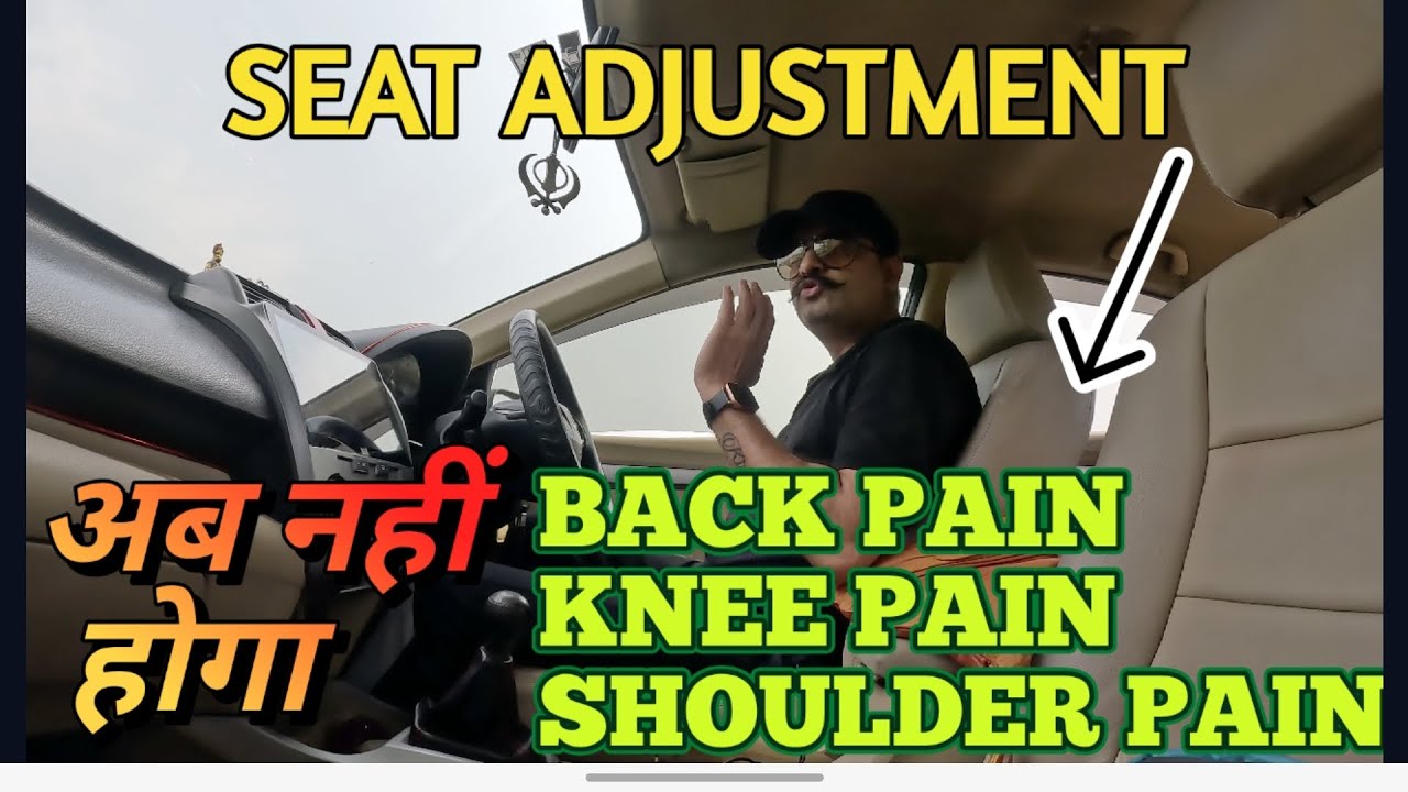 Seat adjustment in car for comfortable drive|Steering,seat height,backrest adjust| Rahul Drive Zone