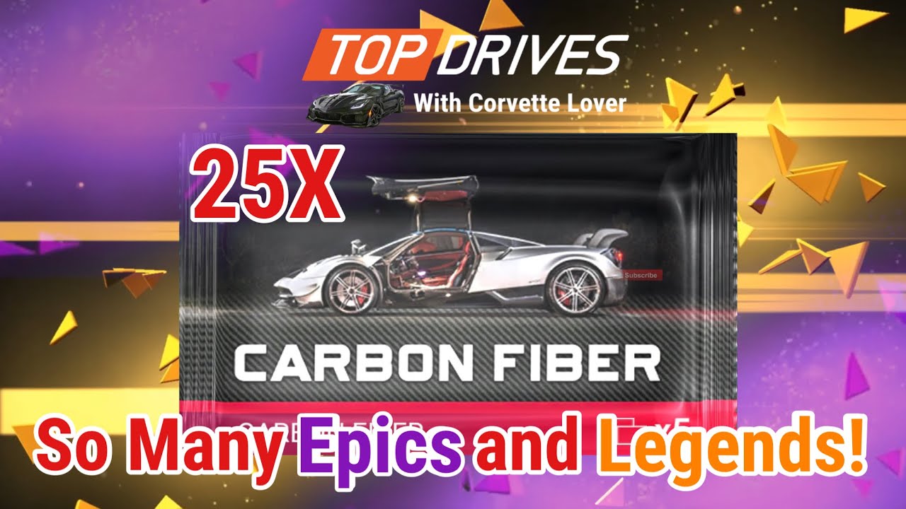 Top Drives | 2 LEGENDS And a DOZEN EPICS! 25X Carbon Fiber Pack Opening