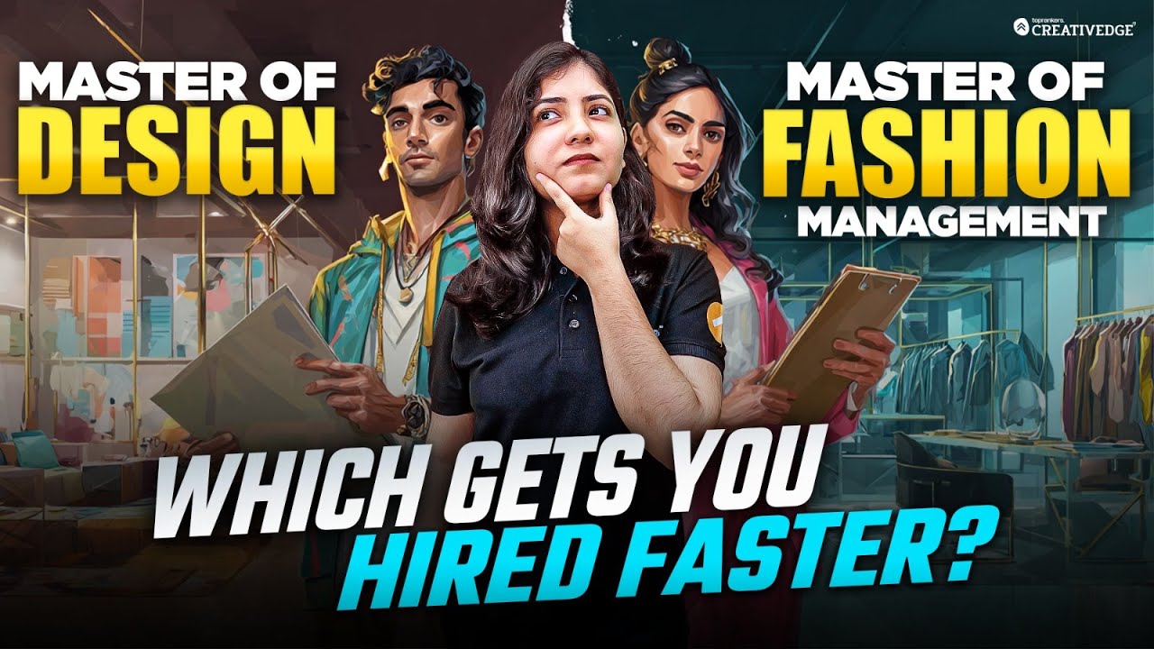 Master of Design vs Master of Fashion Management | NID, NIFT & UCEED 2026 Career Guide