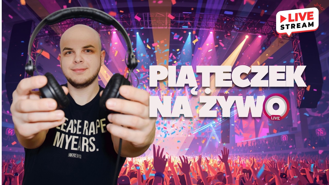 ⭕ PIĄTECZEK Z ŁYSYM 🔥 SOUND BASS NA ŻYWO 🎧 29.05.2026 🎧