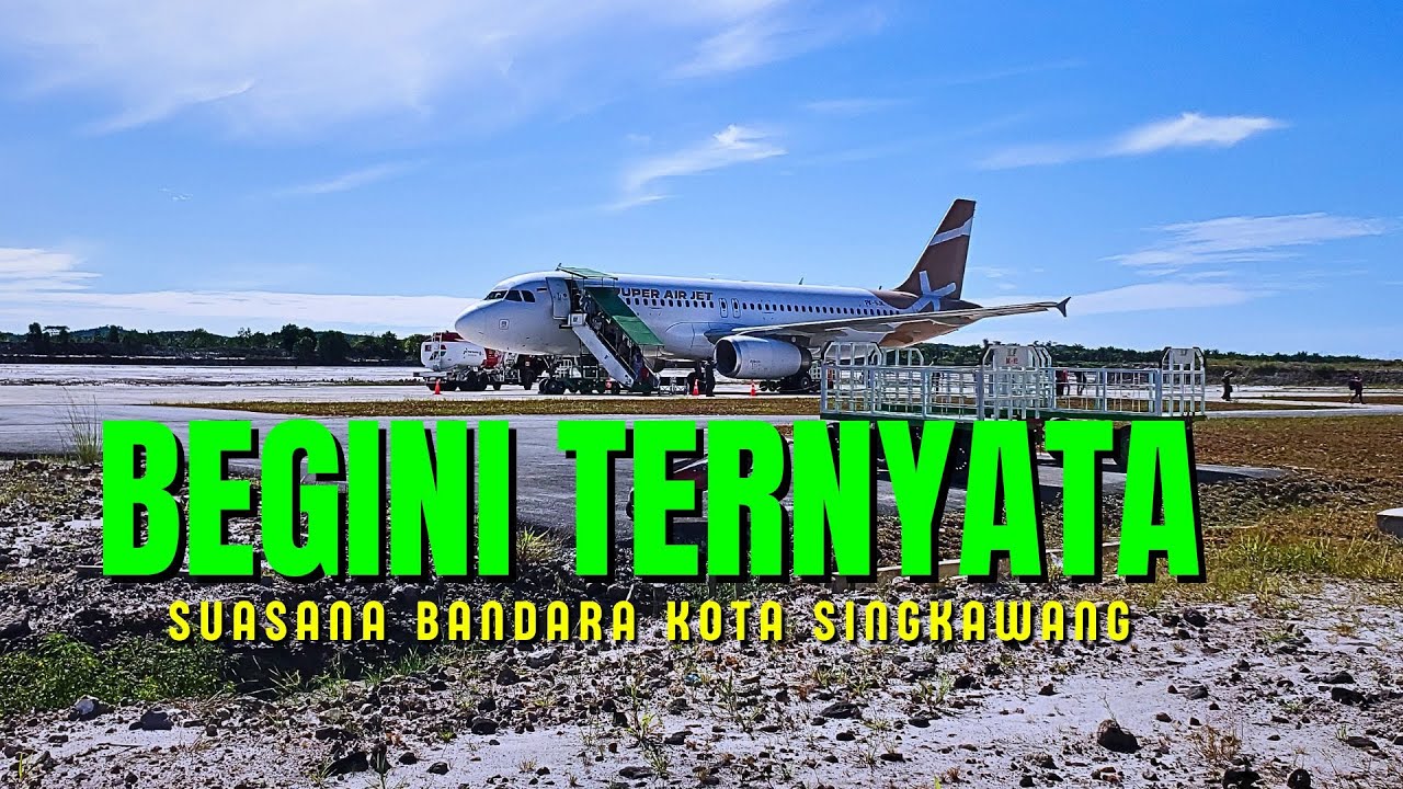 Bandara Singkawang Hari Ini! Suasana Saat Super Air Jet Layani Penumpang