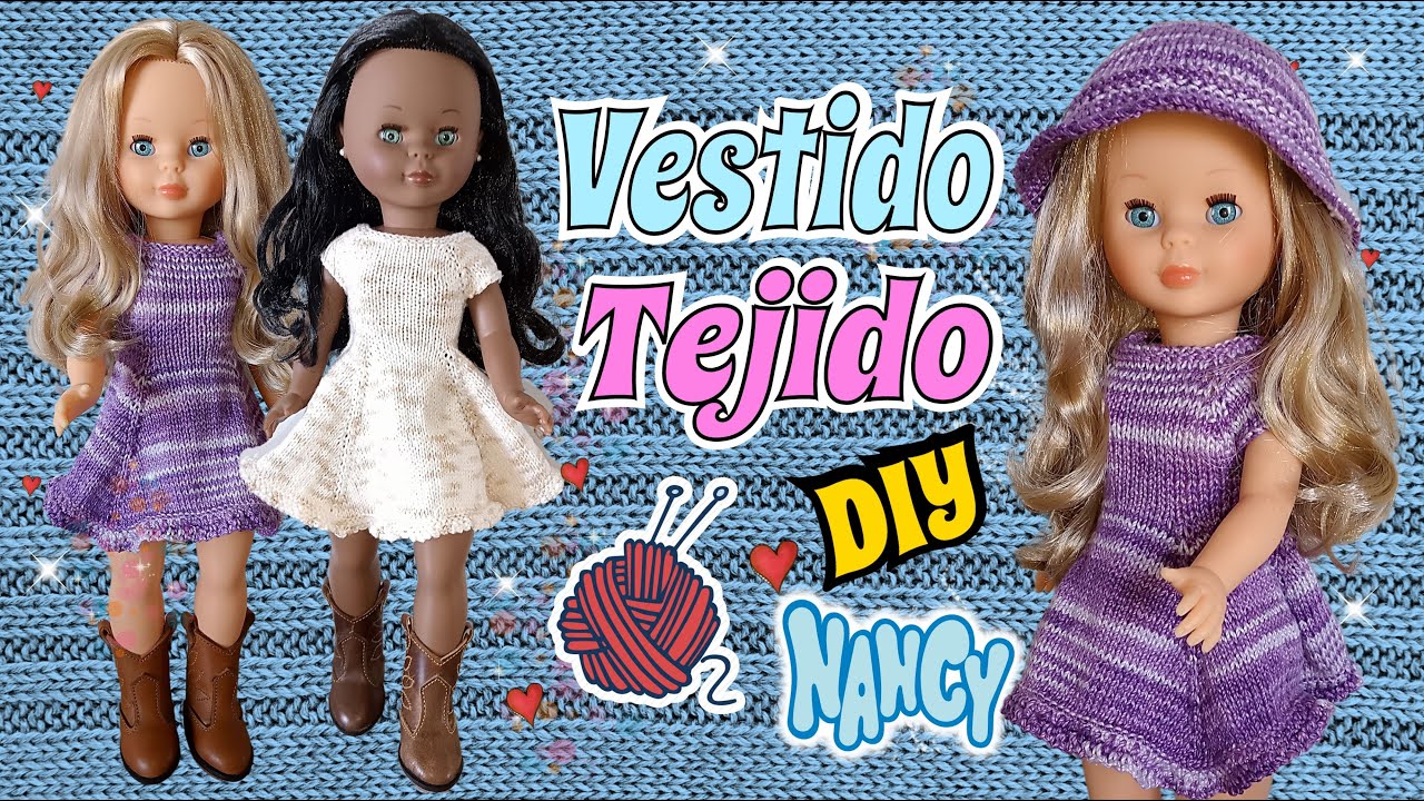 VESTIDO para Muñecas Tejido Dos agujas y Crochet PRINCIPIANTES