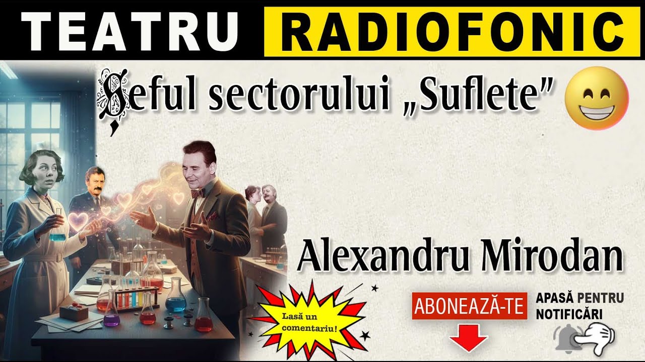 Alexandru Mirodan - Seful sectorului Suflete | Teatru radiofonic
